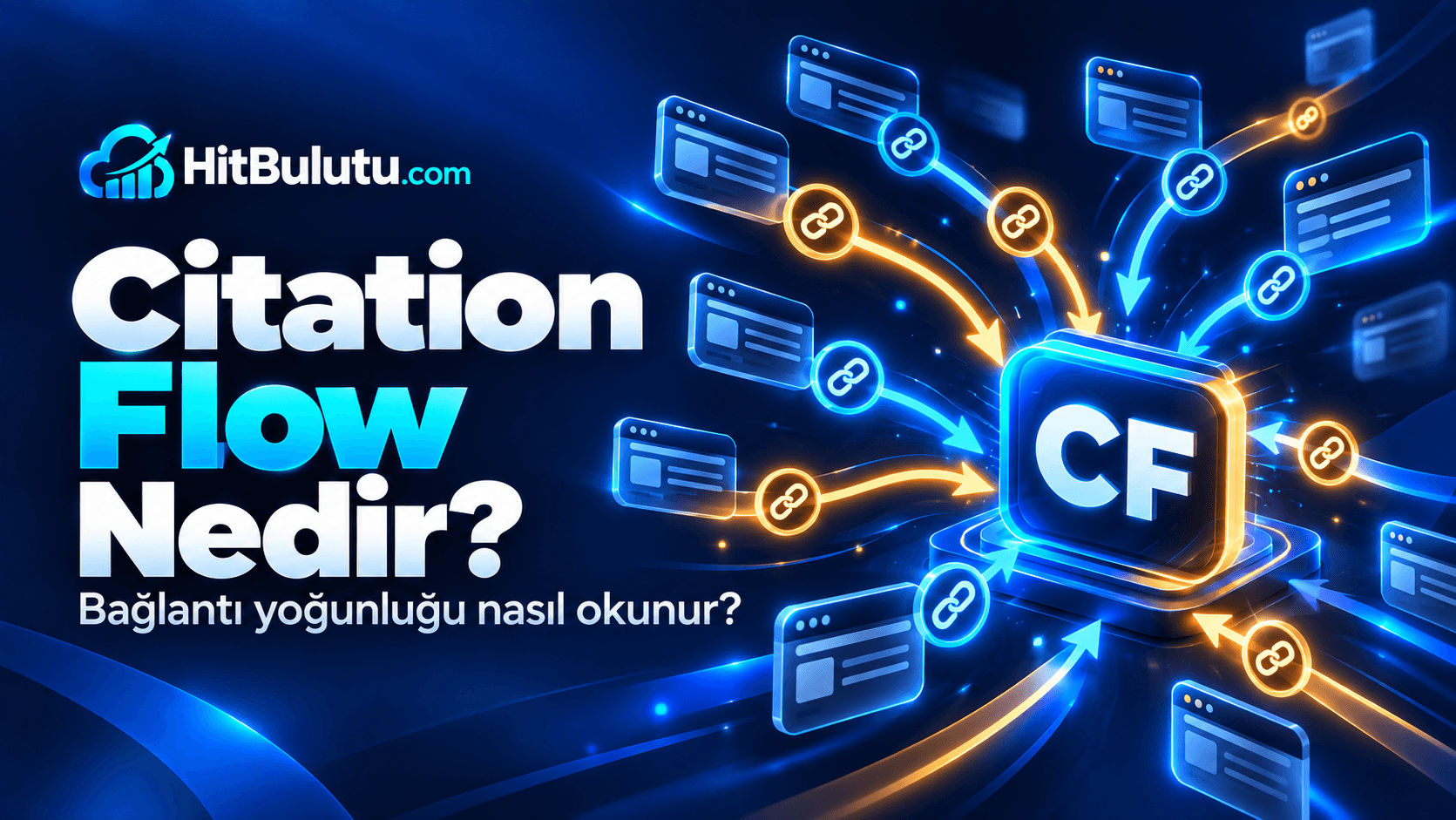 Citation Flow Nedir? CF Puanı Nasıl Okunur?